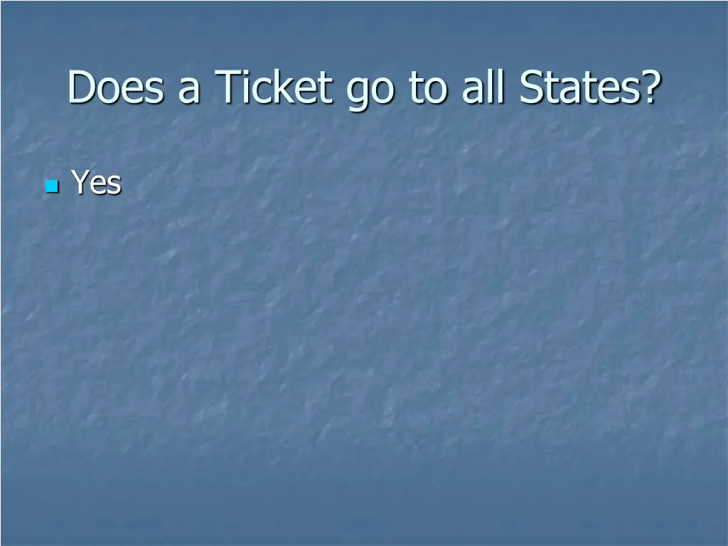 does a ticket go to all states