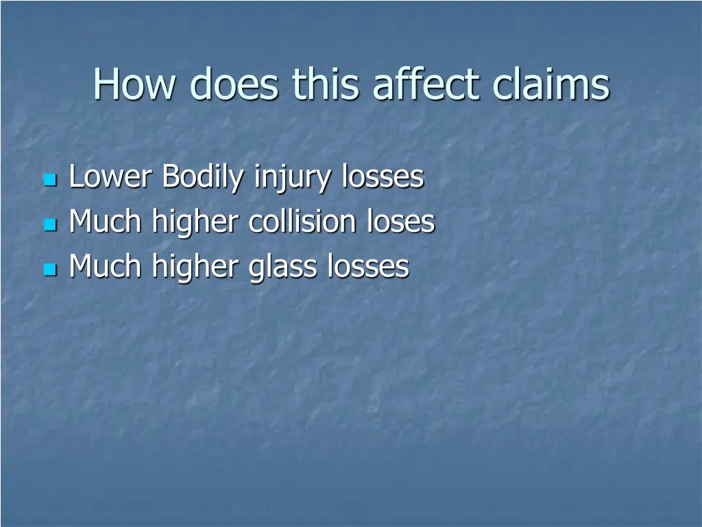 how does this affect claims
