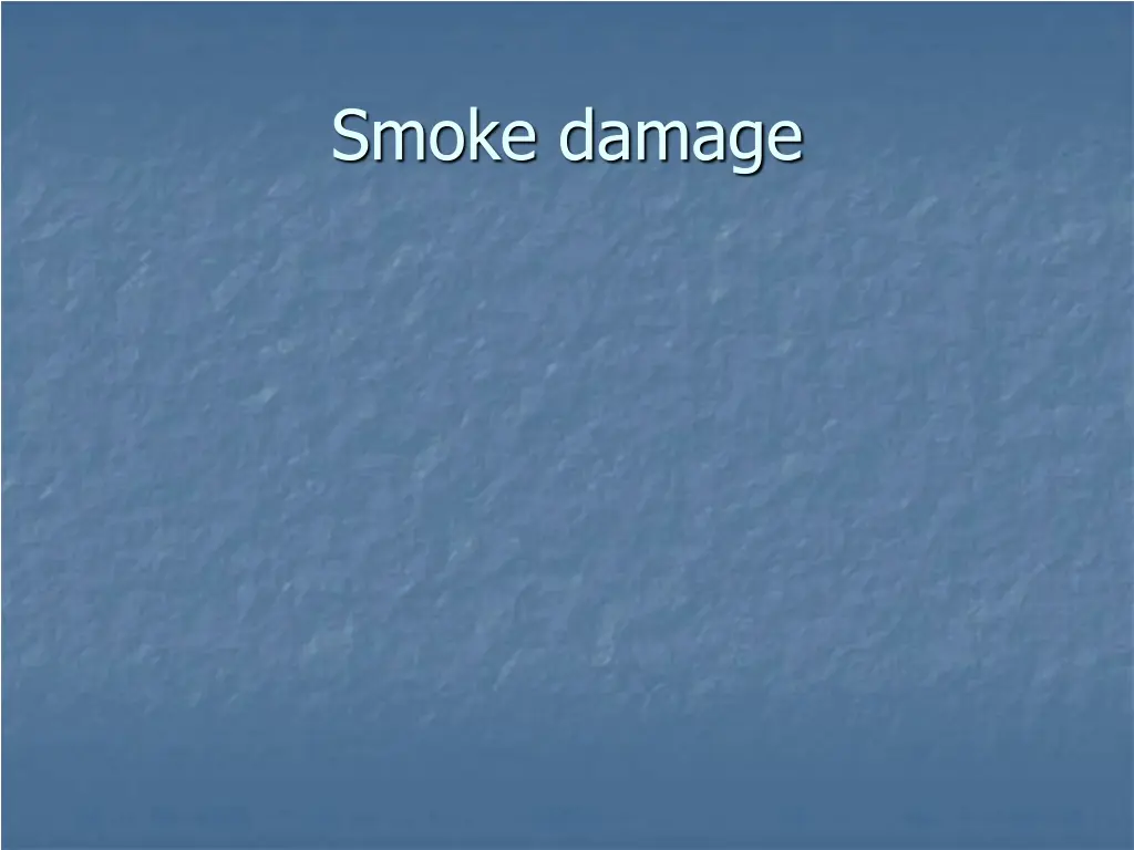 smoke damage