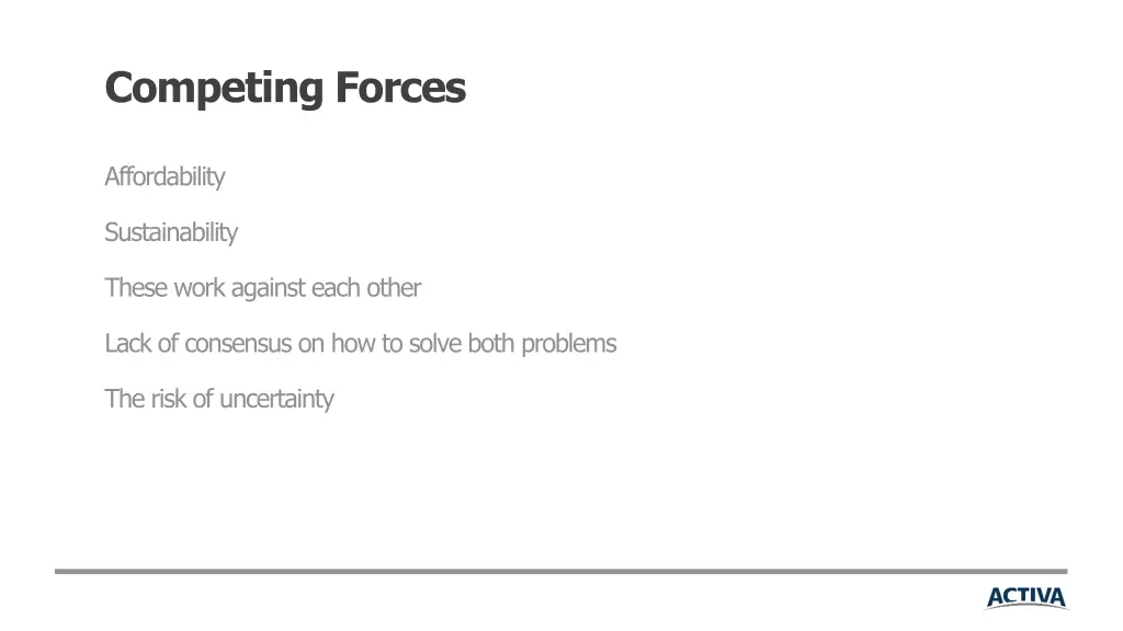 competing forces