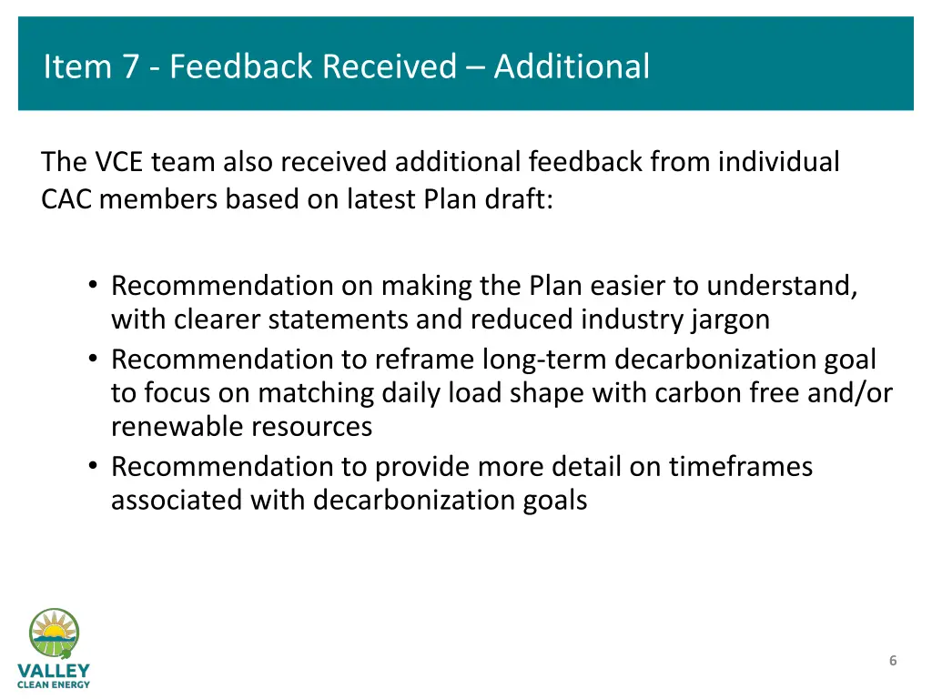 item 7 feedback received additional