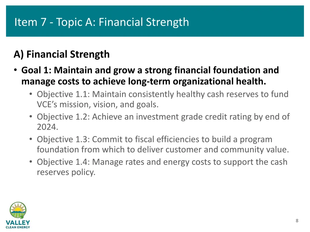 item 7 topic a financial strength