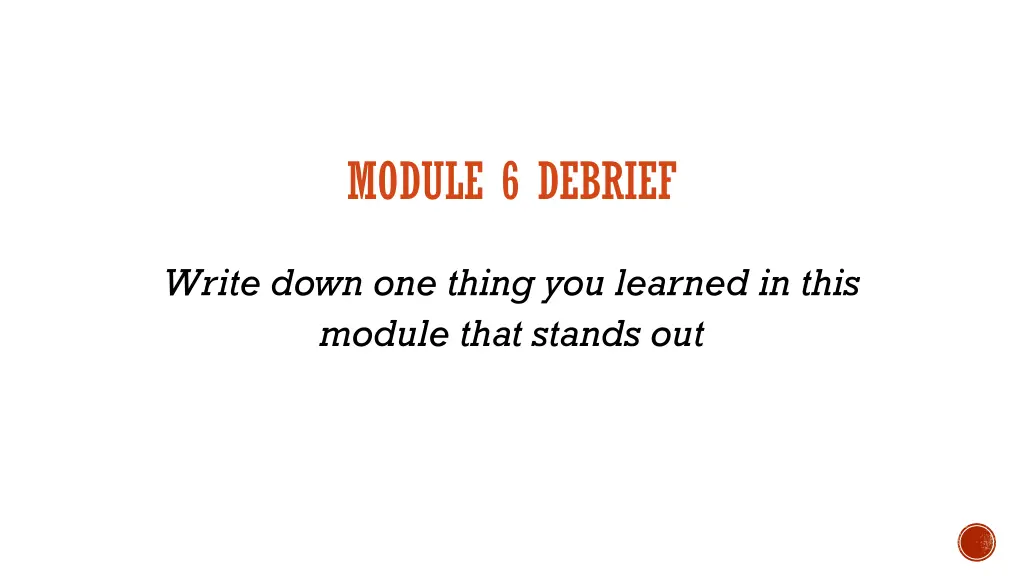 module 6 debrief