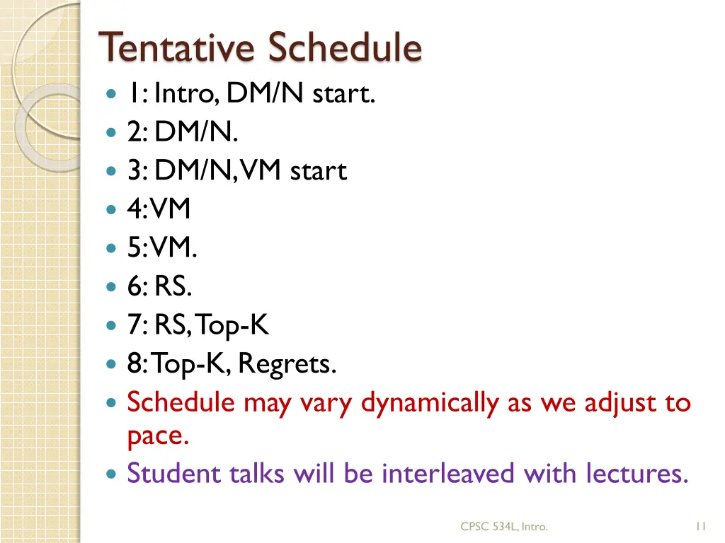 tentative schedule 1 intro dm n start