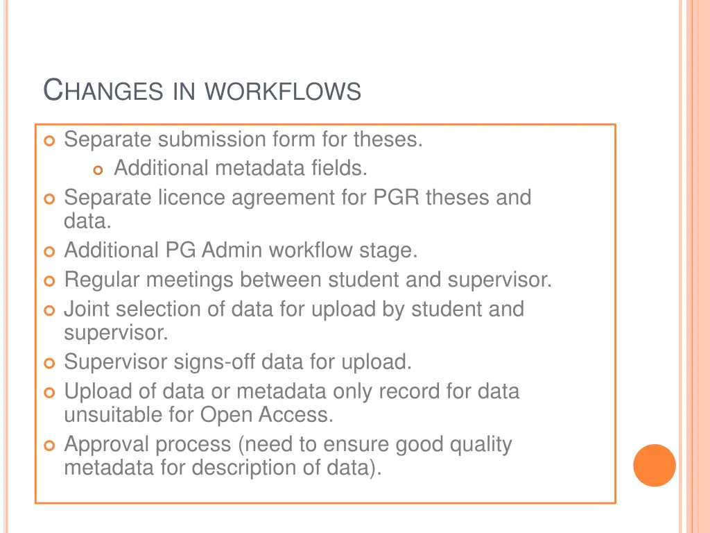 c hanges in workflows
