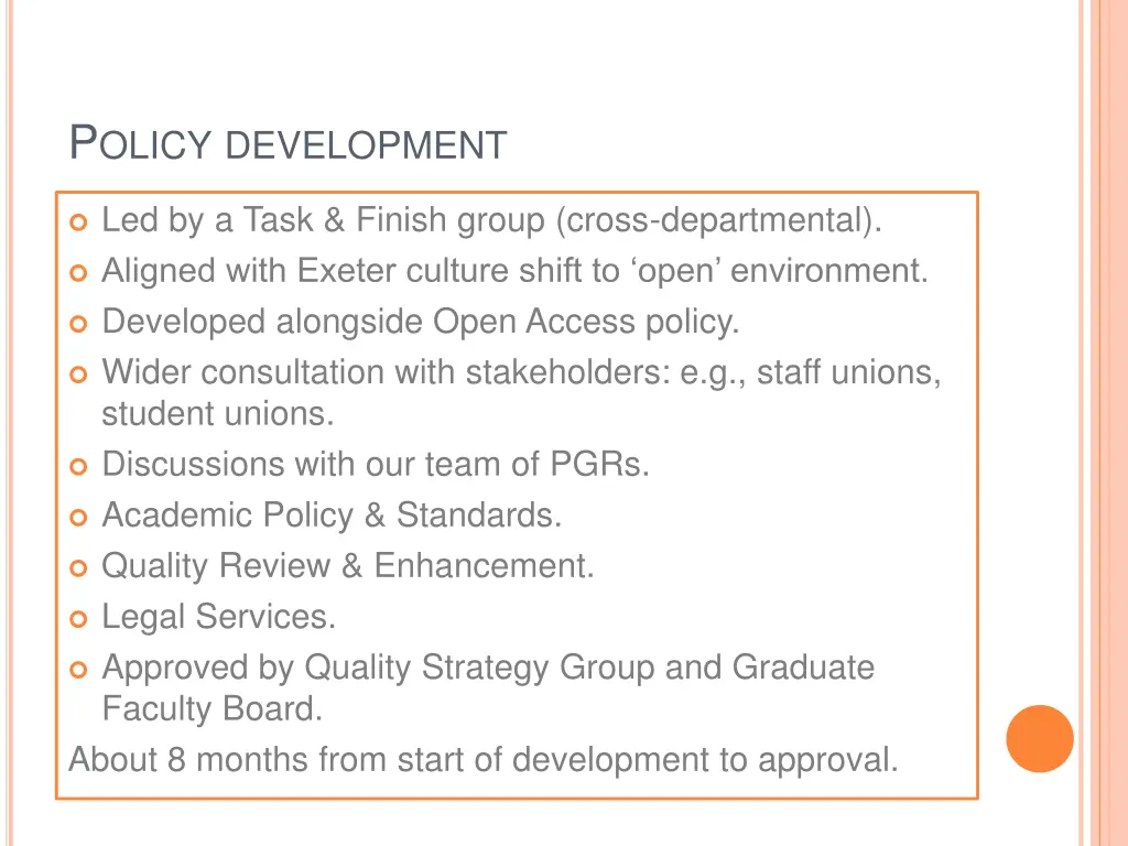 p olicy development