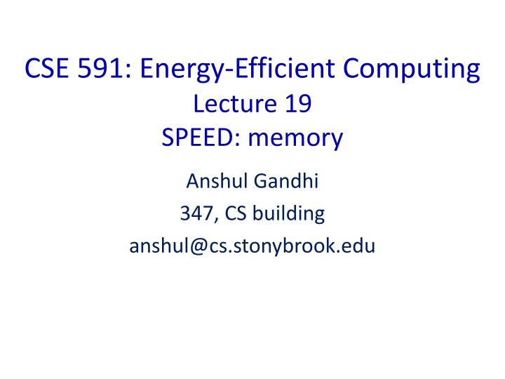 cse 591 energy efficient computing lecture