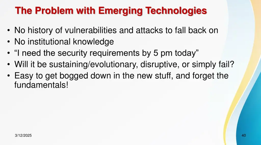 the problem with emerging technologies