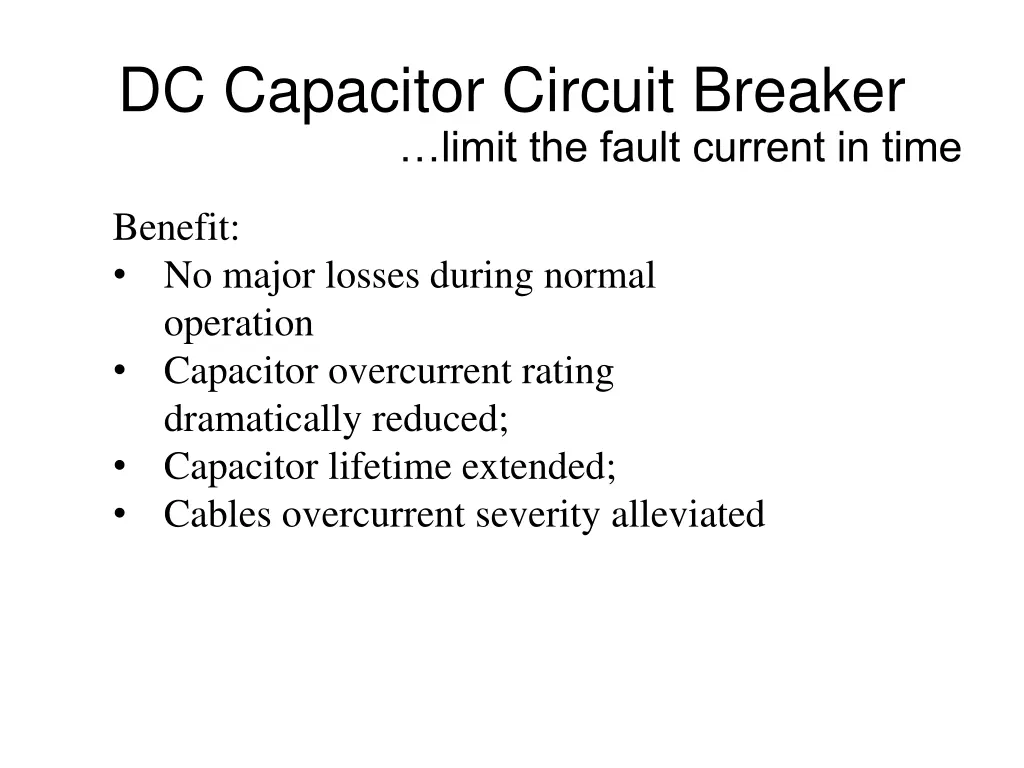 dc capacitor circuit breaker limit the fault