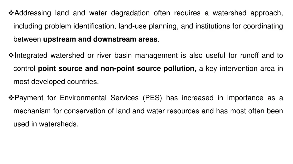 addressing land and water degradation often