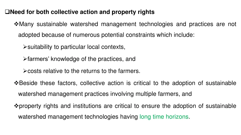 need for both collective action and property