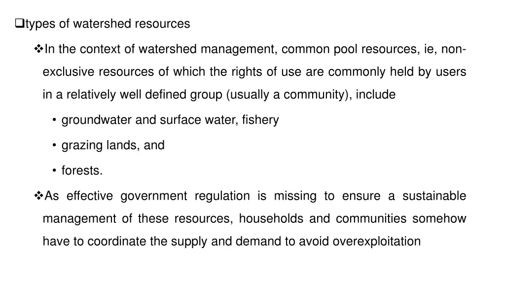 types of watershed resources