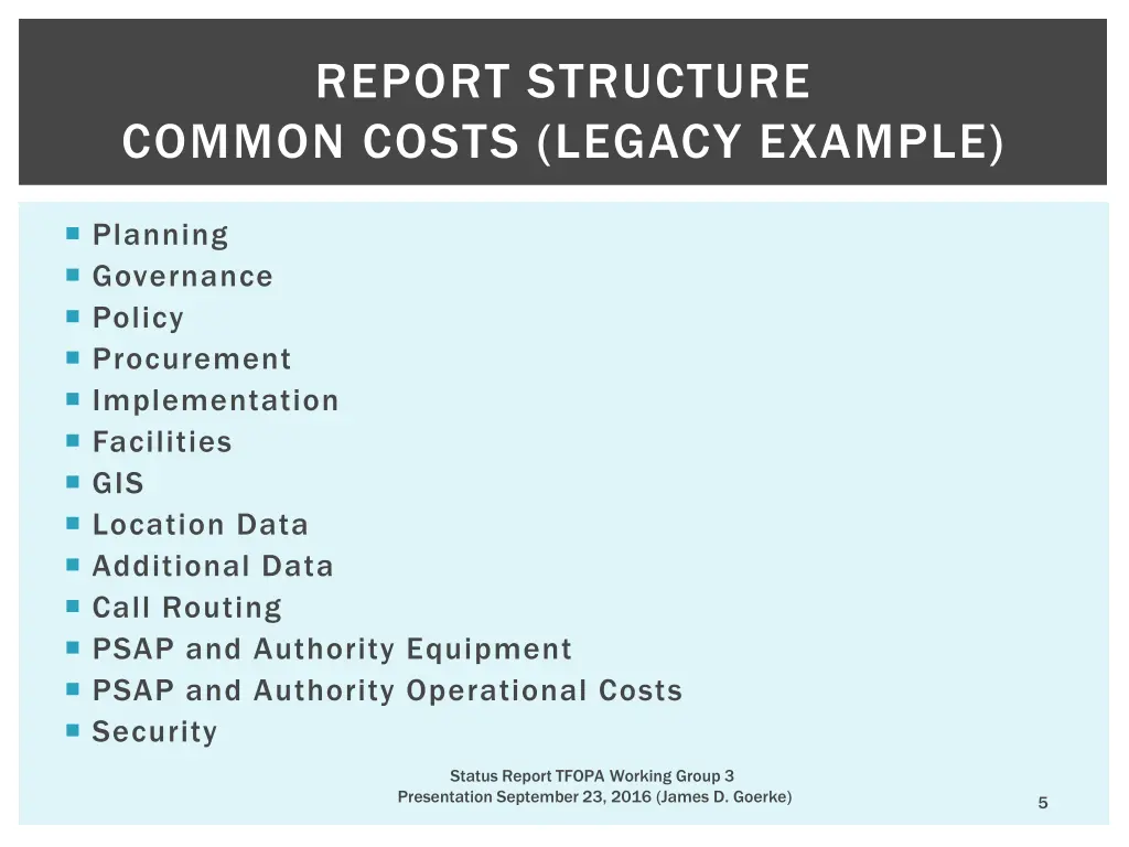 report structure common costs legacy example