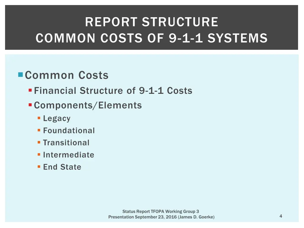 report structure common costs of 9 1 1 systems