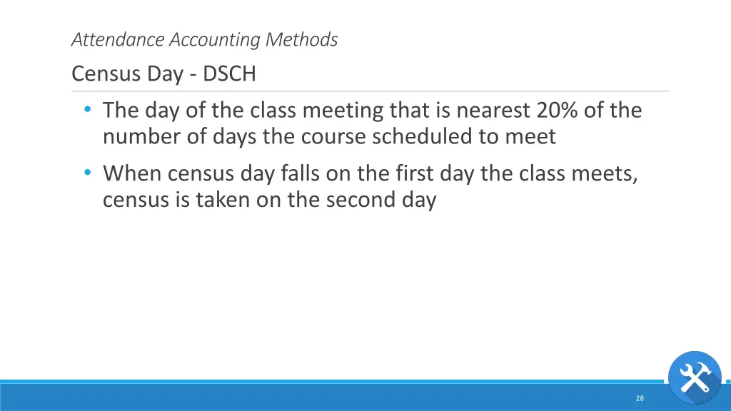 attendance accounting methods census day dsch