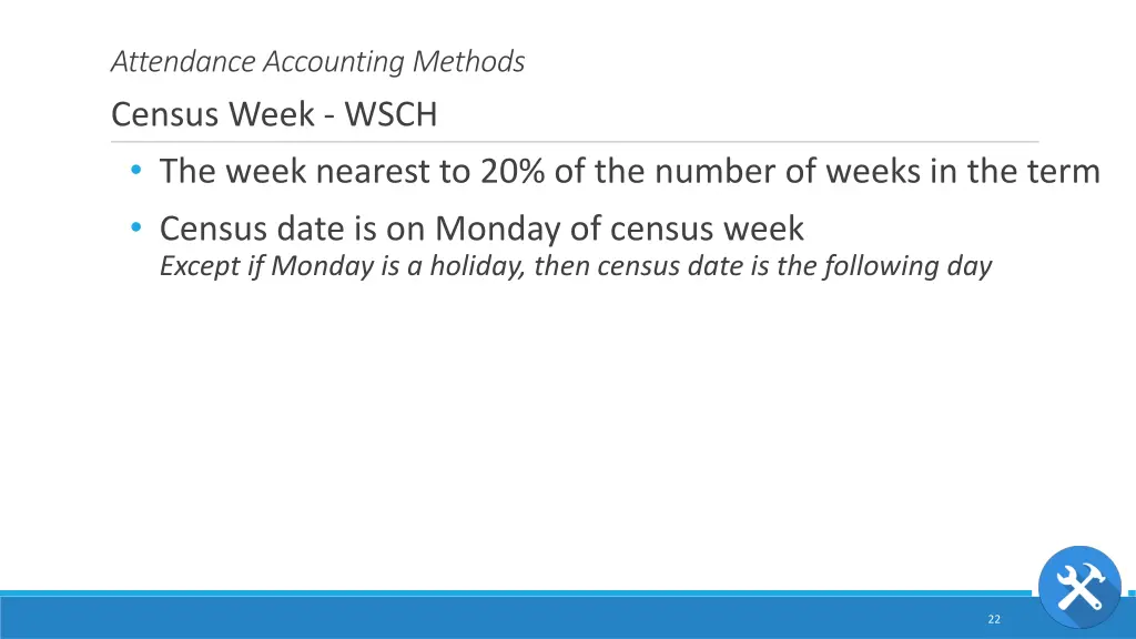 attendance accounting methods census week wsch