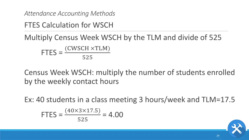 attendance accounting methods ftes calculation