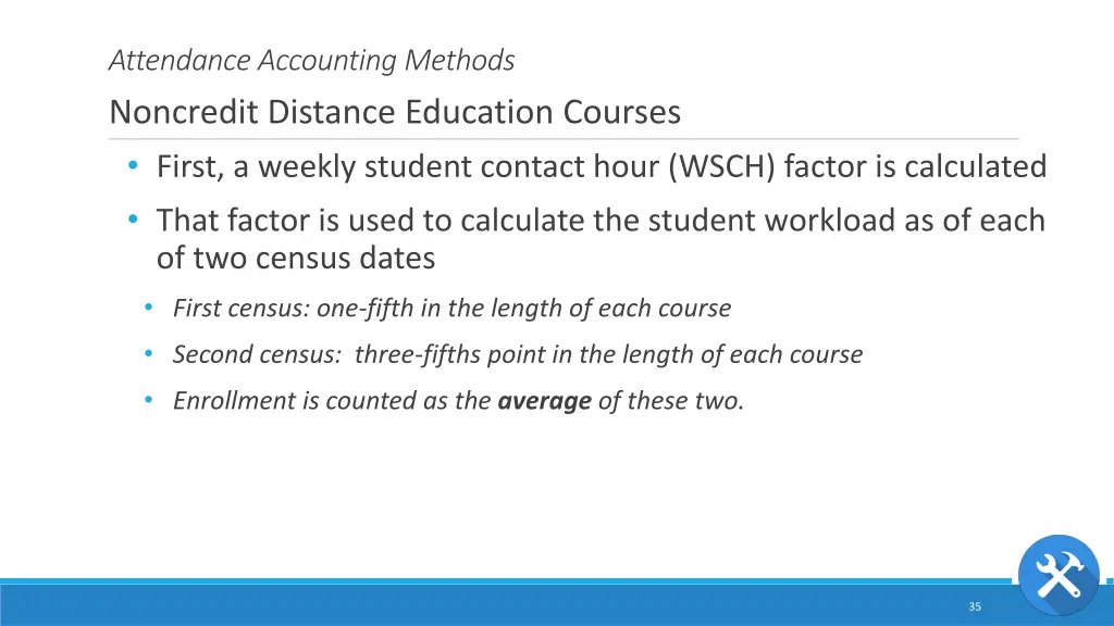 attendance accounting methods noncredit distance