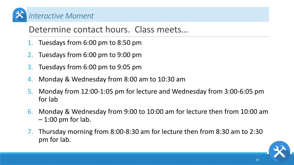 interactive moment determine contact hours class