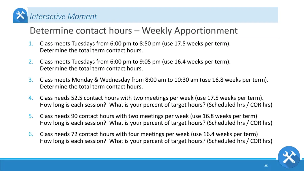 interactive moment determine contact hours weekly