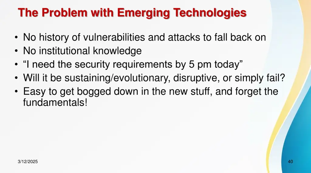 the problem with emerging technologies