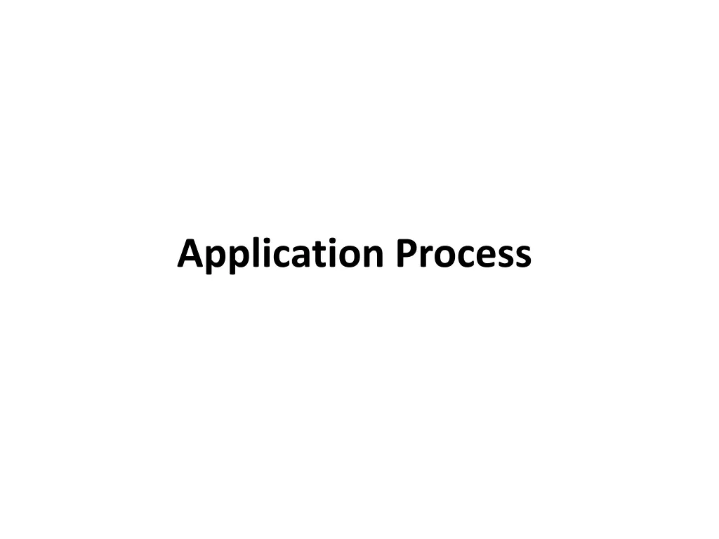 application process