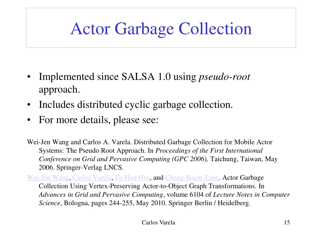 actor garbage collection