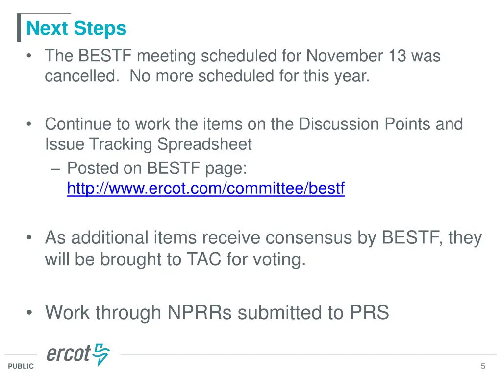 next steps the bestf meeting scheduled