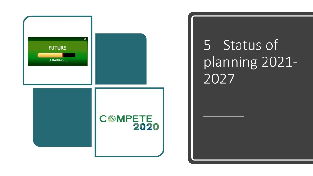 5 status of planning 2021 2027