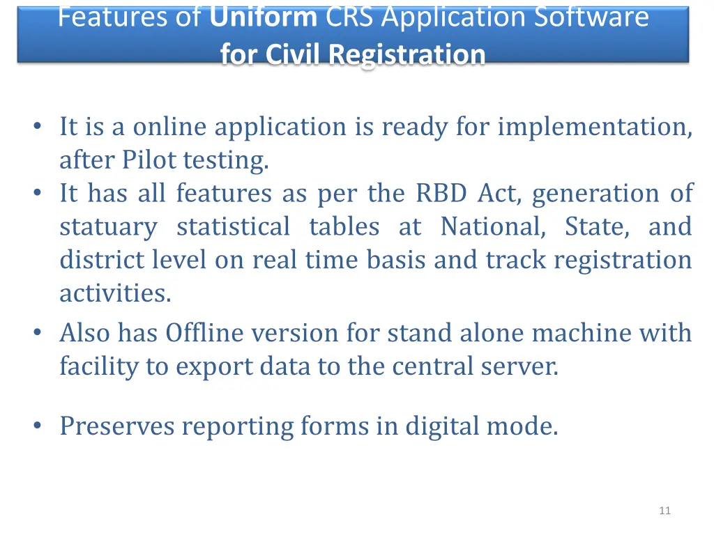 features of uniform crs application software