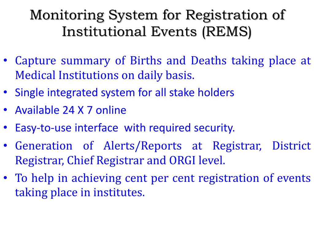 monitoring system for registration