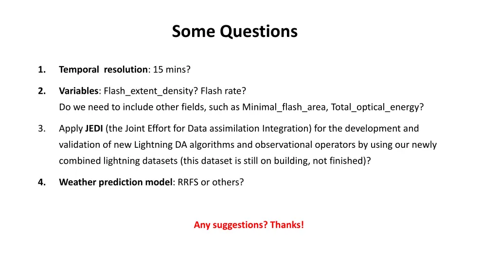 some questions