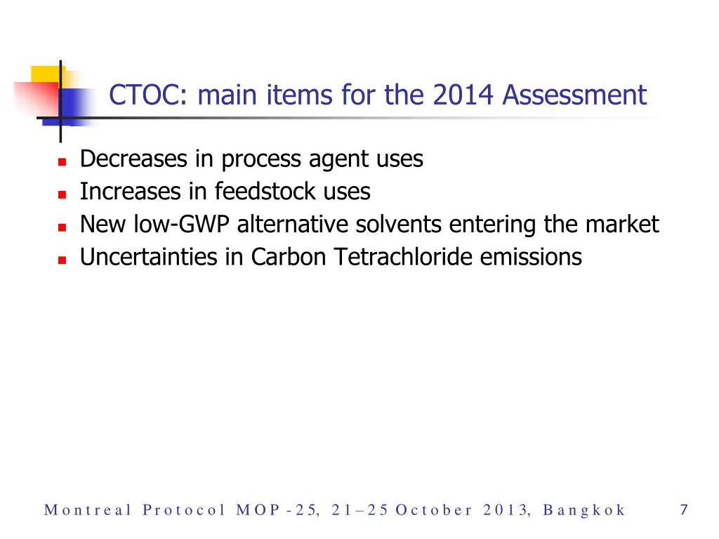 ctoc main items for the 2014 assessment