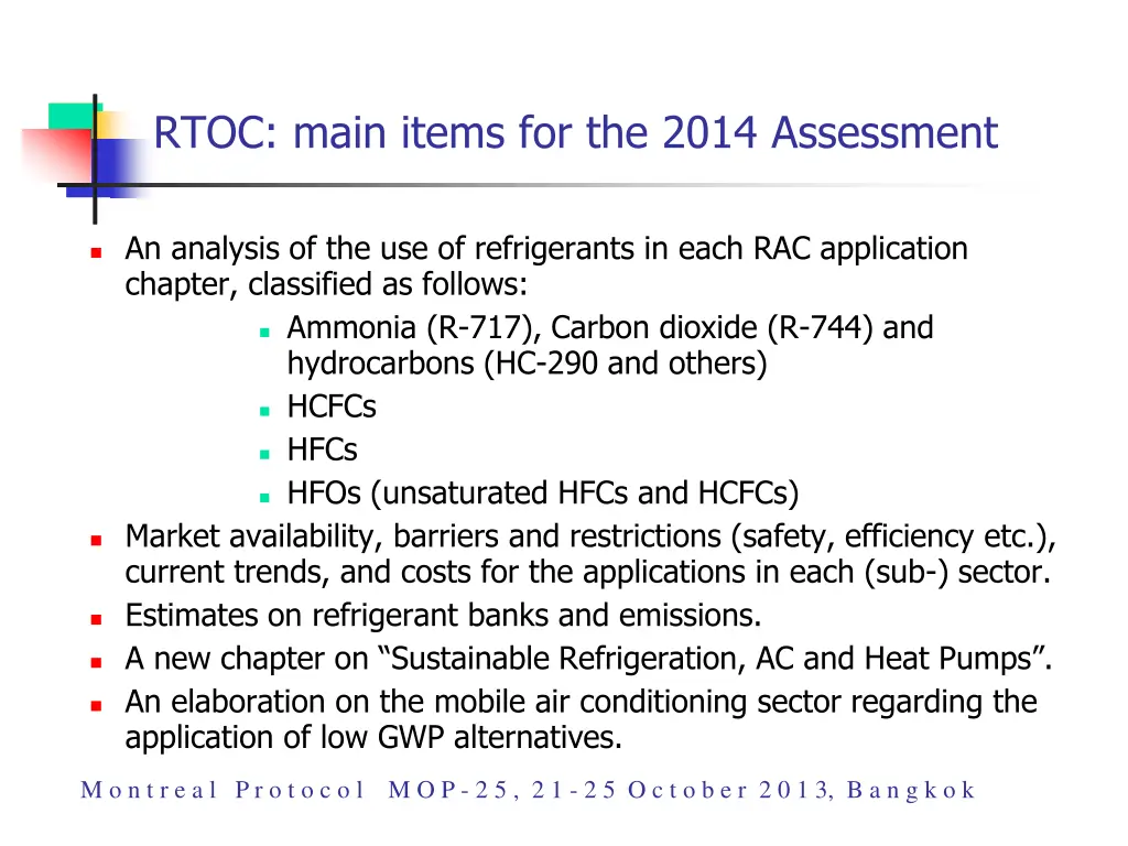 rtoc main items for the 2014 assessment