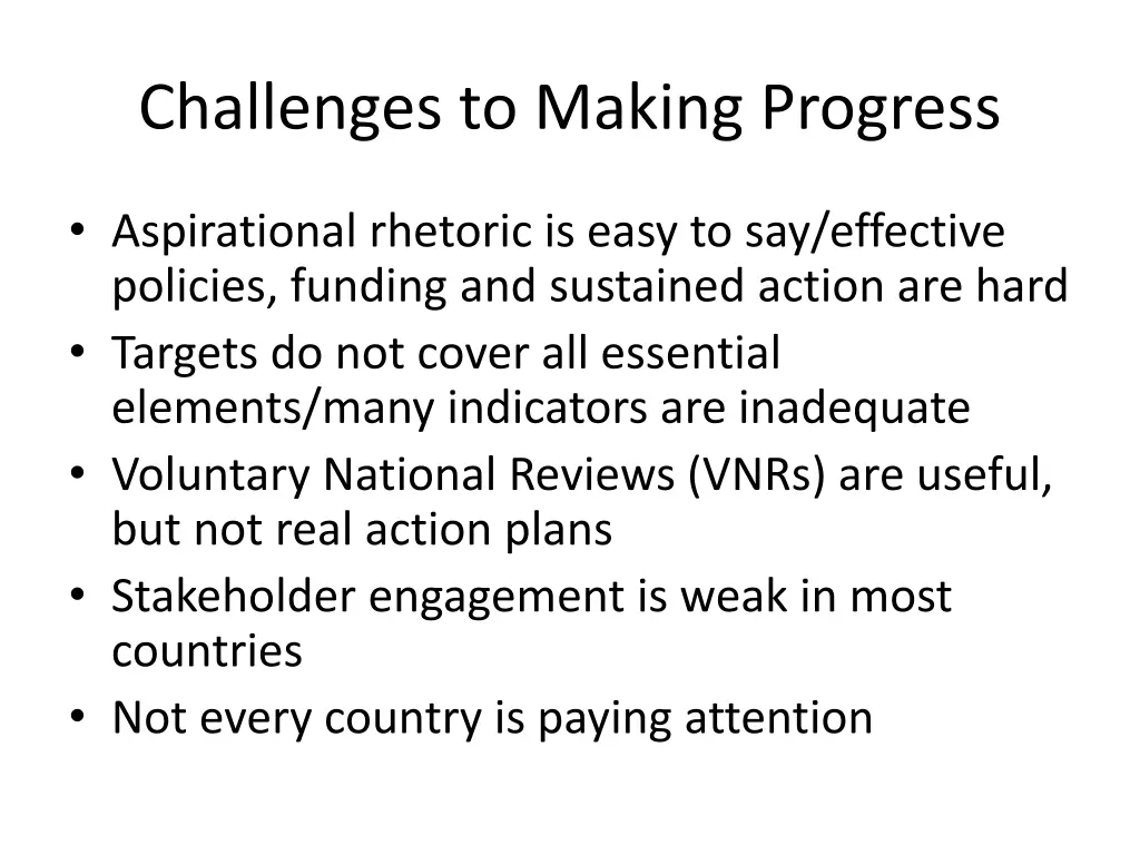 challenges to making progress