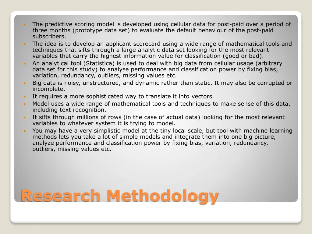 the predictive scoring model is developed using