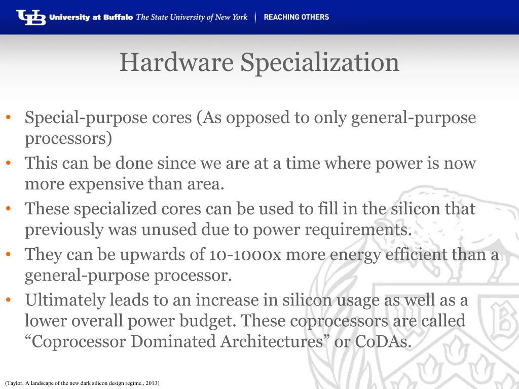 hardware specialization