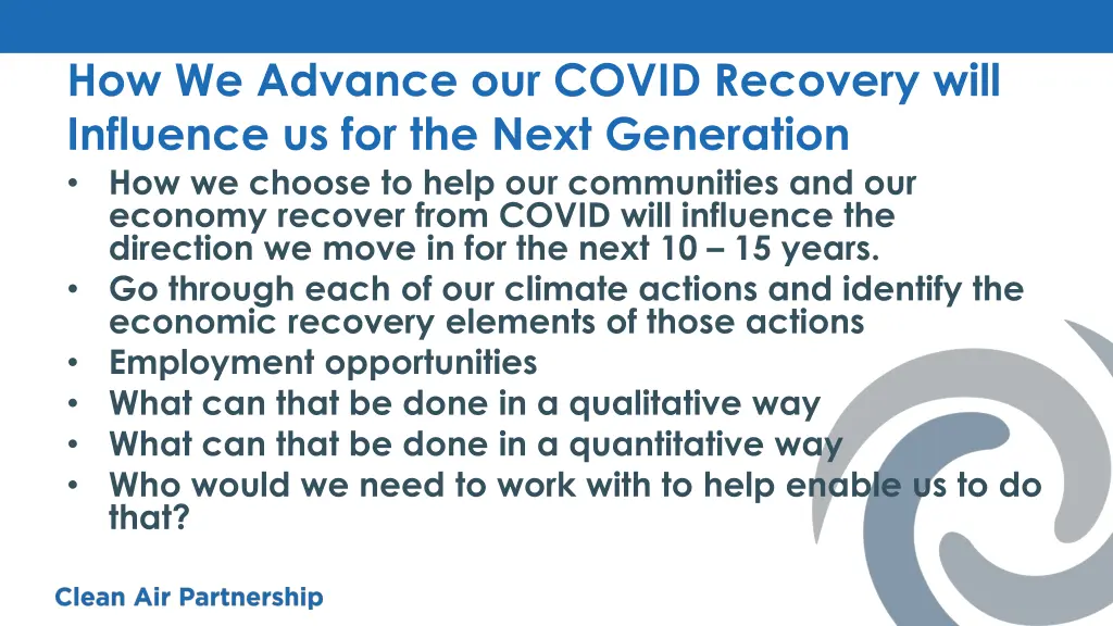 how we advance our covid recovery will influence