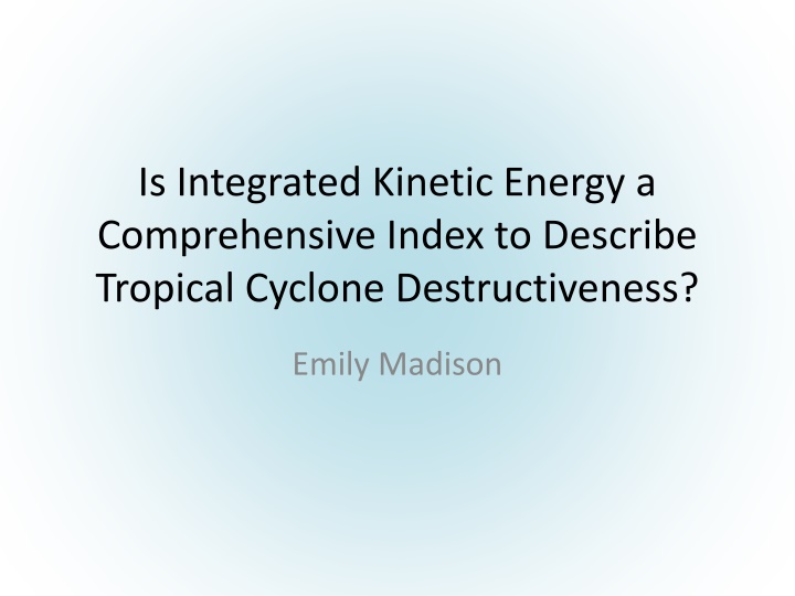 is integrated kinetic energy a comprehensive