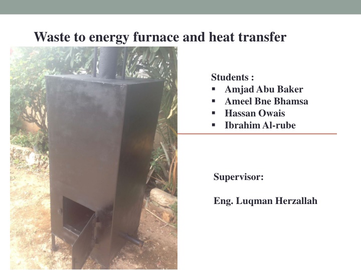waste to energy furnace and heat transfer analysis
