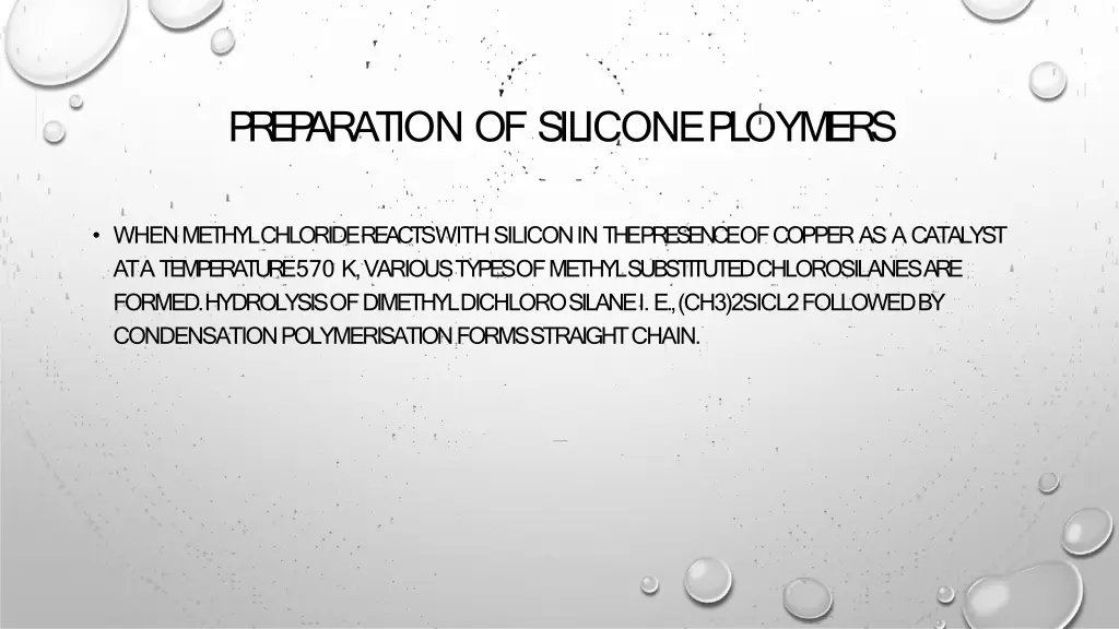p r e p aration ofsiliconeploymers