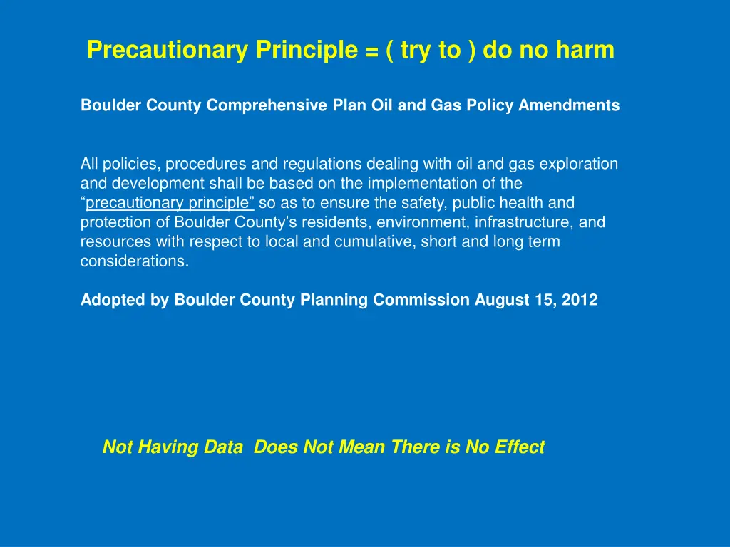 precautionary principle try to do no harm