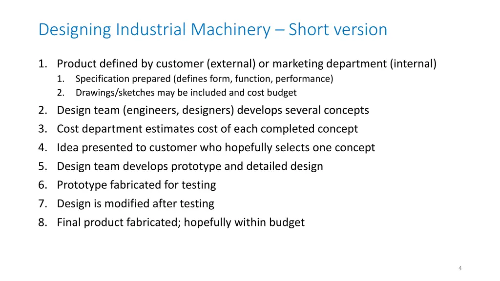 designing industrial machinery short version