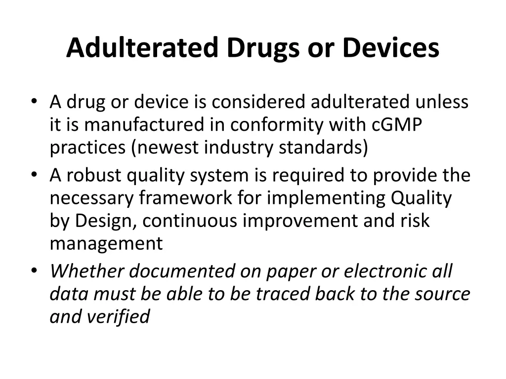 adulterated drugs or devices