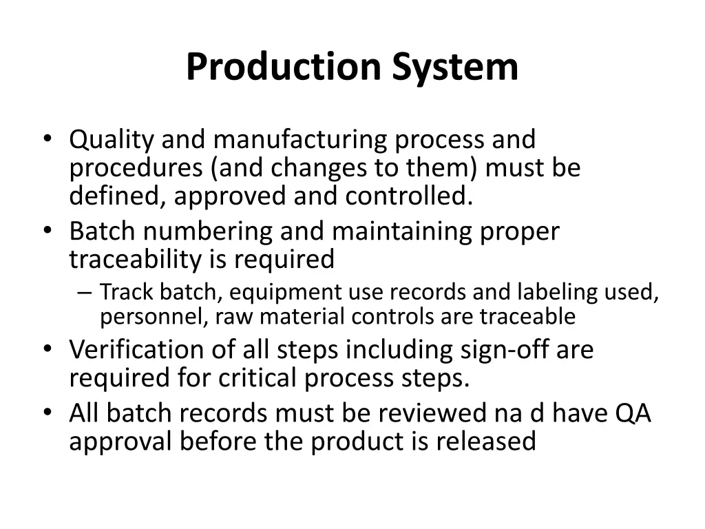 production system