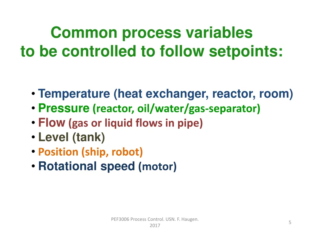 common process variables to be controlled