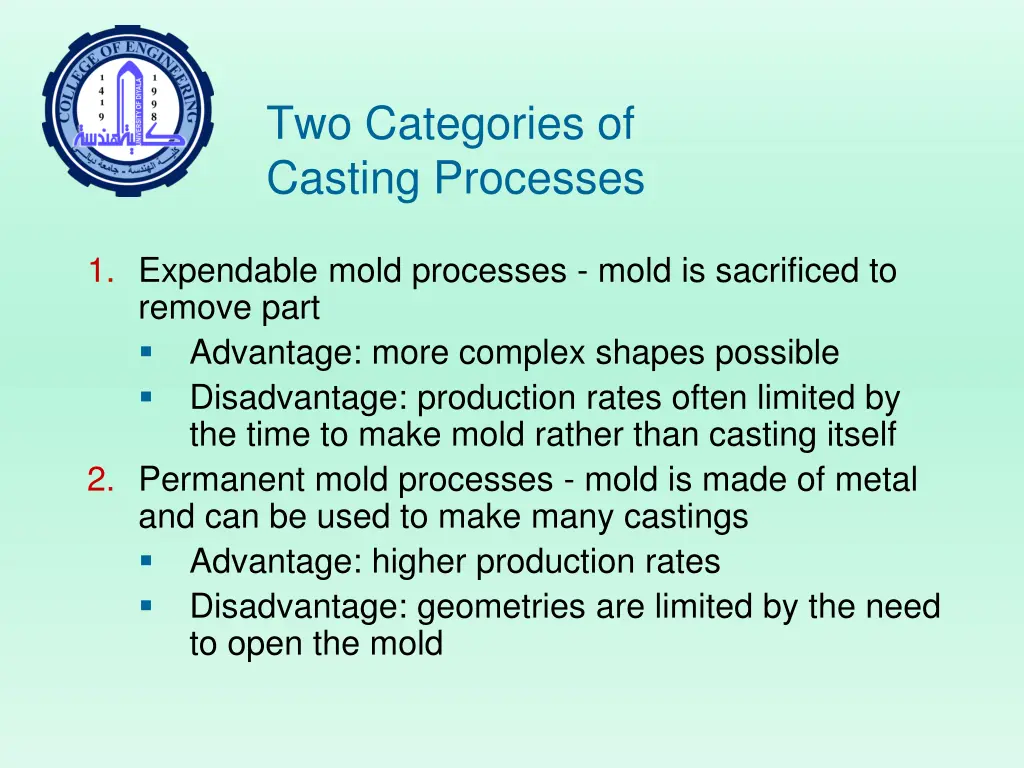 two categories of casting processes