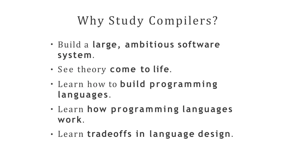 why study compilers 1