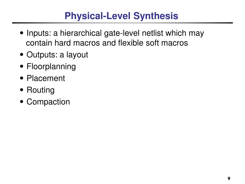 physical level synthesis