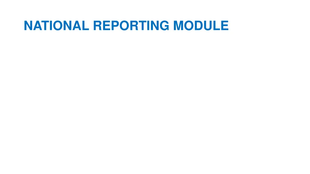national reporting module